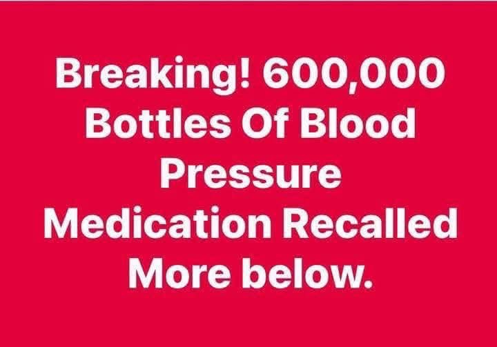 600,000 Bottles Of Blood Pressure