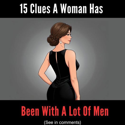 15 Clues A Woman Has Be
