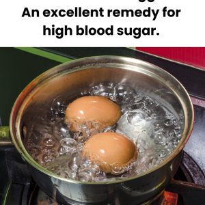 A hard-boiled egg…. Excellent remedy for high blood sugar levels