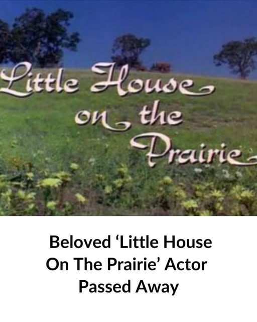 Beloved ‘Little House On The Prairie’ Star Passed Away At 91