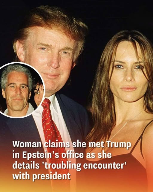 Woman claims she met Trump in Epstein’s office