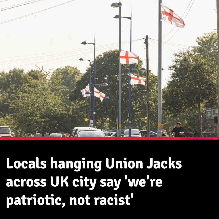 Locals hanging Union Jacks across UK city say ‘we’re patriotic, not racist’