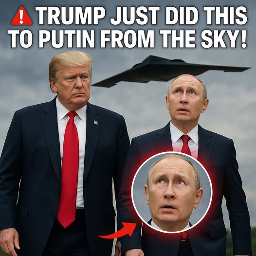 TRUMP JUST DID THIS TO PUTIN FROM THE SKY!