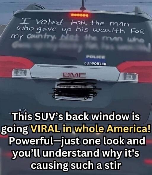“The Message on the Back Window of This SUV