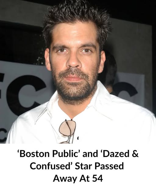 ‘Boston Public’ and ‘Dazed and Confused’ Star Passed