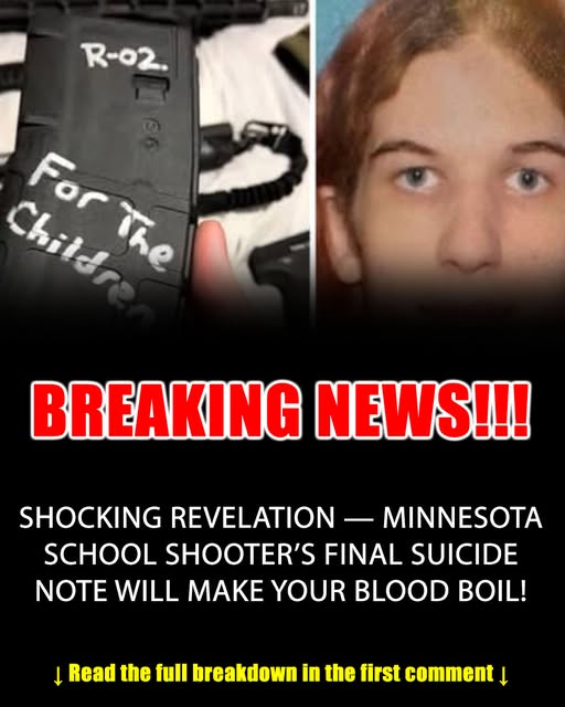 Minnesota School Shooter’s Final Suicide Note