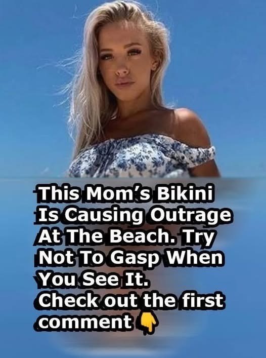 A Mom’s Bikini Is Causing Outrage At The Beach