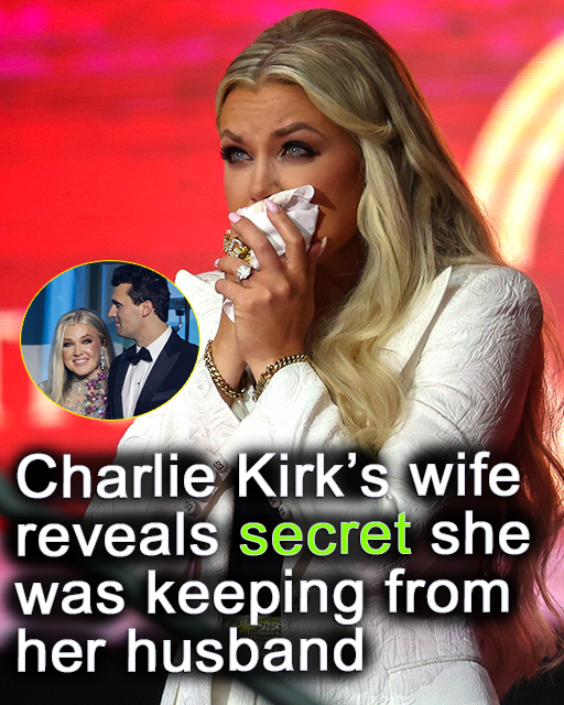 Charlie Kirk’s wife reveals secret she