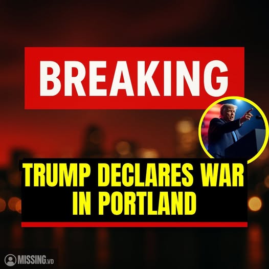 BREAKING NEWS: Trump Declares Wa r in Portland