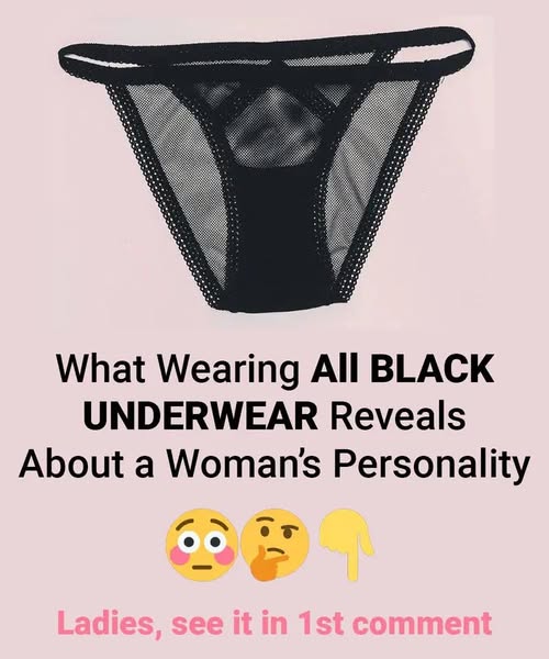 What Wearing All Black Underwear Reveals