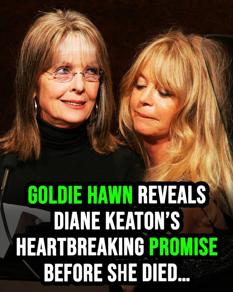 Goldie Hawn reveals Diane Keaton’s emotional