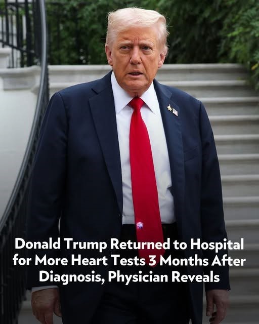 Donald Trump Returned to Hospital for More