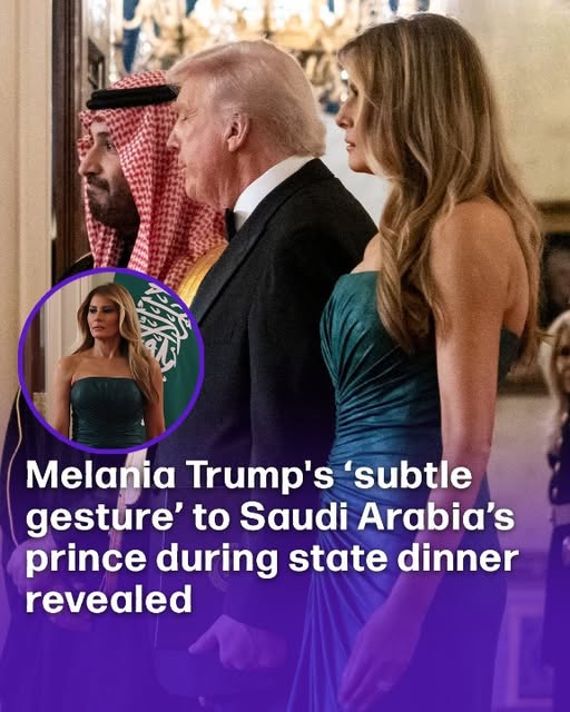 Melania Trump’s ‘subtle gesture’ to Saudi Arabia’s prince