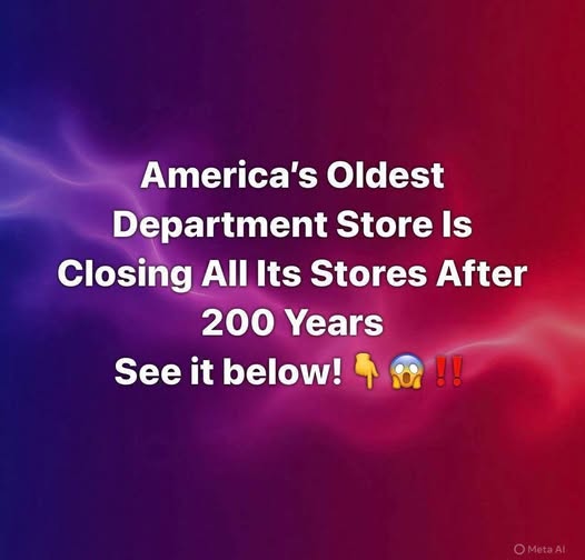 America’s Oldest Department Store Is Closing