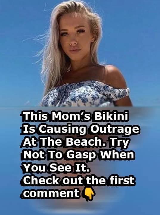 “A Mom’s Bikini Is Causing Outrage