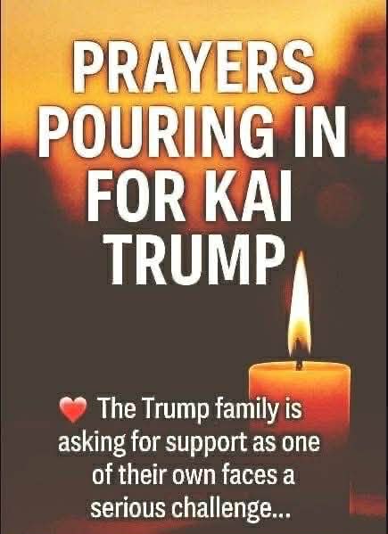 Prayers Pouring in for Kai Trump,