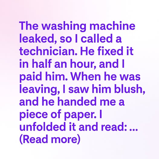 A Leaking Washer, a Folded Note