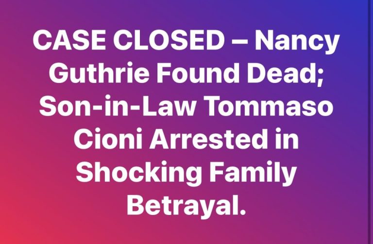 CASE CLOSED – Nancy Guthrie Foun