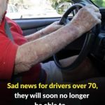 Sad news for drivers over 70, they will soon no longer